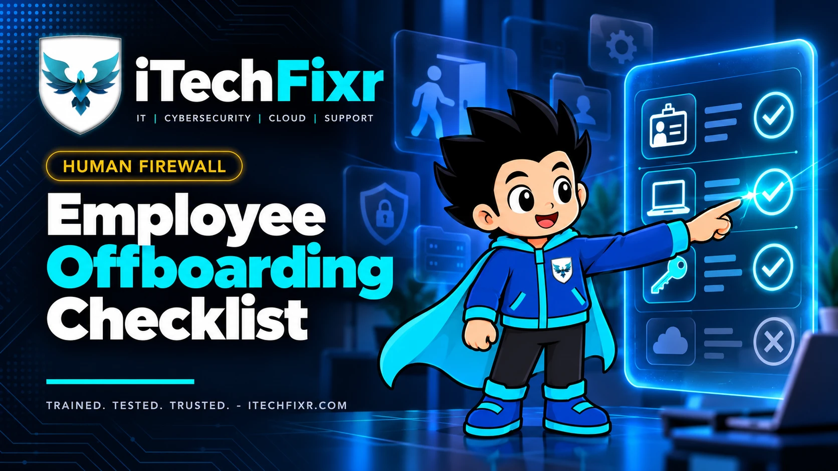 Cover image: What IT Access Should Be Revoked Immediately When an Employee Leaves?