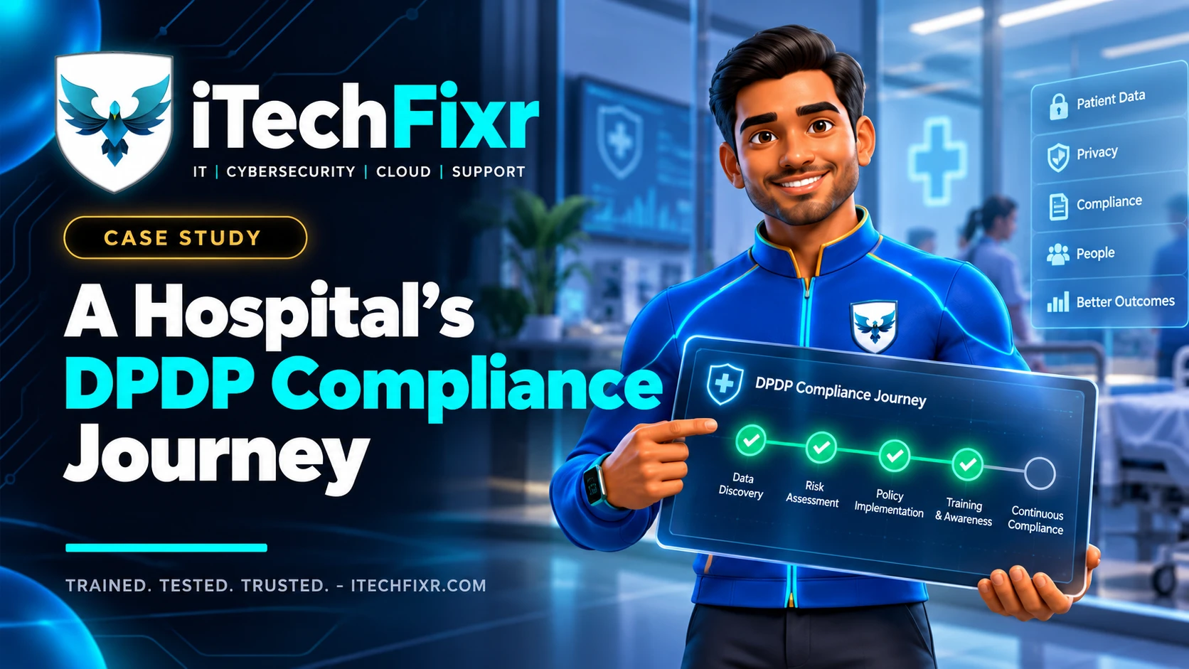 Cover image: A Hospital's DPDP Compliance Journey: What Actually Changed After the Audit